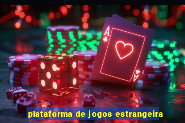 plataforma de jogos estrangeira